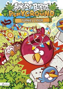 Angry Birds. Playground. Turniej z piór [KSIĄŻKA]