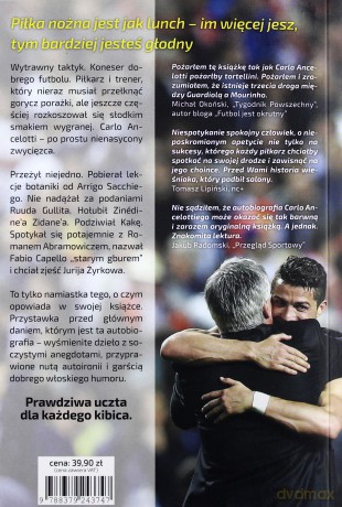 Carlo Ancelotti. Nienasycony zwycięzca - Carlo Ancelotii, Alessandro Alciato [KSIĄŻKA]
