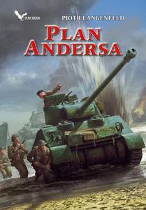 Czerwona ofensywa. Tom 3. Plan Andersa - Piotr Langenfeld [KSIĄŻKA]