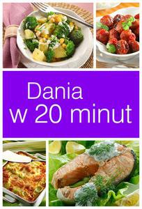 Dania w 20 minut [KSIĄŻKA]