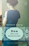 Dom przy alei Rothschildów - Stefanie Zweig [KSIĄŻKA]