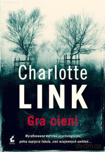 Gra cieni - Charlotte Link [KSIĄŻKA]