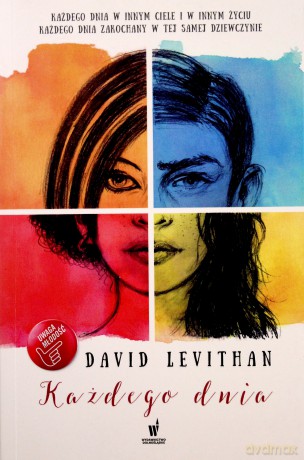 Każdego dnia... - David Levithan [KSIĄŻKA]