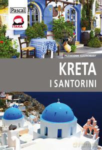 Kreta i Santorini - przewodnik ilustrowany - Wiesława Rusin [KSIĄŻKA]