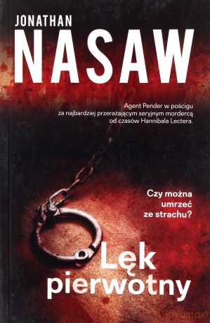 Lęk pierwotny - Jonathan Nasaw [KSIĄŻKA]