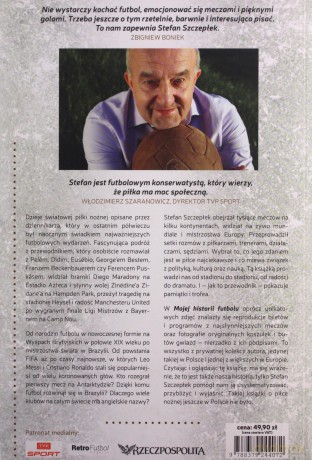 Moja historia futbolu. Tom 1 - Świat - Stefan Szczepłek [KSIĄŻKA]