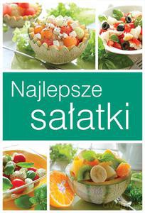 Najlepsze sałatki [KSIĄŻKA]