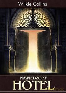 Nawiedzony hotel - Wilkie Collins [KSIĄŻKA]