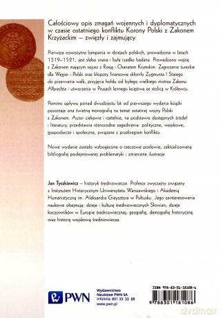 Ostatnia wojna z Zakonem Krzyżackim 1519-1521 - Jan Tyszkiewicz [KSIĄŻKA]