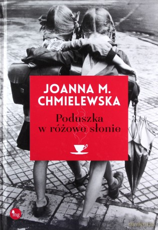 Poduszka w różowe słonie - Joanna M. Chmielewska [KSIĄŻKA]