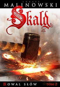 Skald. Kowal słów Tom 2 - Łukasz Malinowski [KSIĄŻKA]