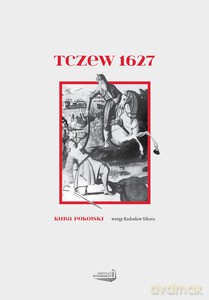 Tczew 1627 - Kuba Pokojski [KSIĄŻKA]