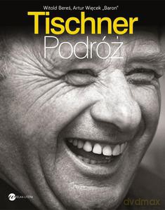 Tischner. Podróż - Witold Bereś [KSIĄŻKA]