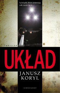 Układ - Janusz Koryl [KSIĄŻKA]