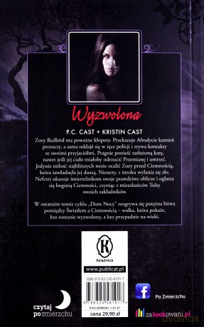 Wyzwolona (Dom nocy 12) - P.C. Cast, Kristin Cast [KSIĄŻKA]