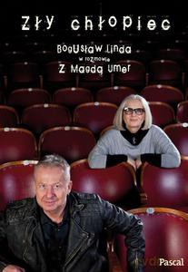 Zły chłopiec. Bogusław Linda w rozmowie z Magdą Umer - Bogusław Linda, Małgorzata Umer [KSIĄŻKA]