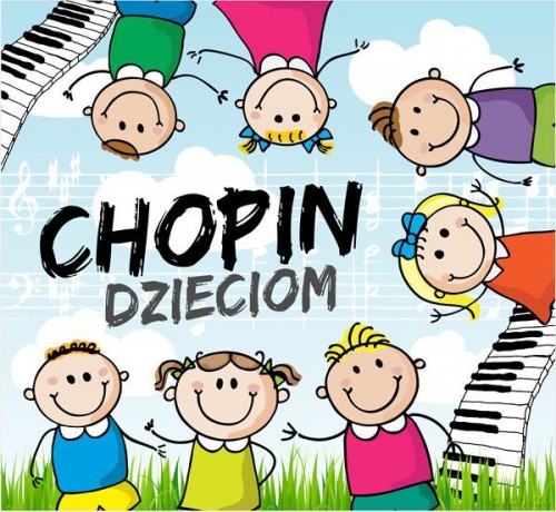 Chopin Dzieciom [2CD]