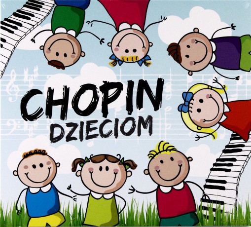 Chopin Dzieciom [2CD]