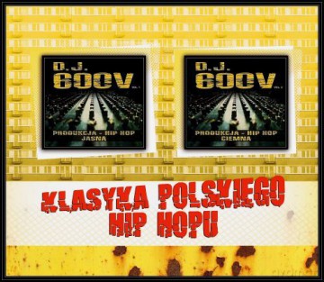 DJ 600 V Produkcja Hip Hop [BOX] [2CD]