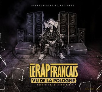 Le Rap Francais En Vu De La Pologne [2CD]