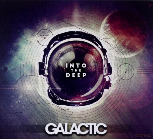 Galactic: Into The Deep [CD]