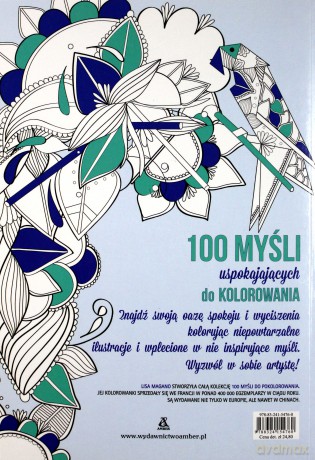 100 myśli uspokajających do pokolorowania - Lisa Magano, Charlotte Legris [KSIĄŻKA]