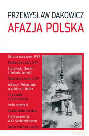 Afazja Polska - Przemysław Dakowicz [KSIĄŻKA]
