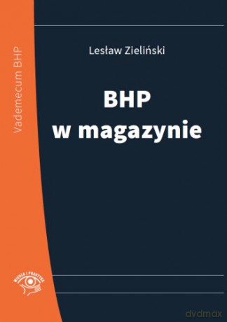 BHP w magazynie - Lesław Zieliński [KSIĄŻKA]