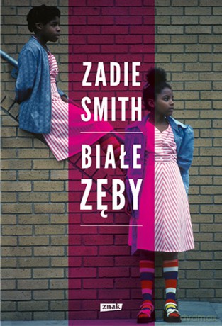 Białe zęby - Smith Zadie [KSIĄŻKA]