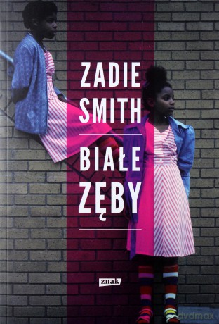 Białe zęby - Smith Zadie [KSIĄŻKA]