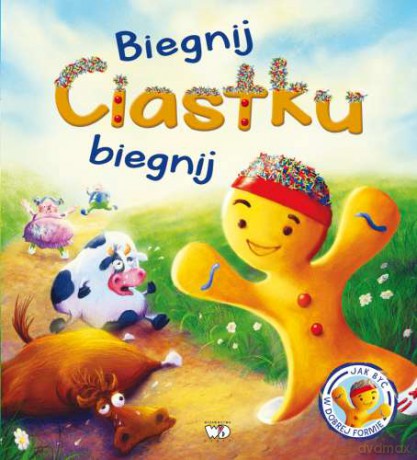 Biegnij, Ciastku, biegnij - Steve Smallman [KSIĄŻKA]