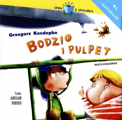 Bodzio i pulpet - Grzegorz Kasdepke [AUDIOBOOK] [CD-MP3]