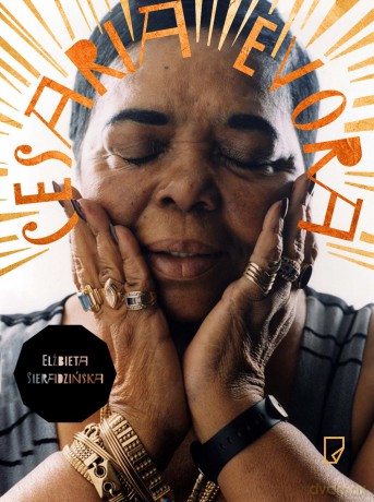 Cesaria Evora - Elżbieta Sieradzińska (twarda) [KSIĄŻKA]
