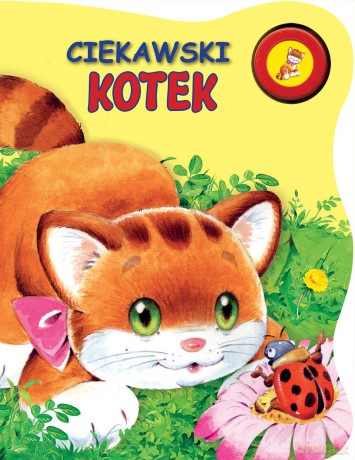 Ciekawski kotek - Urszula Kozłowska (twarda) [KSIĄŻKA]