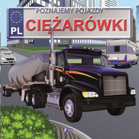 Ciężarówki (twarda) [KSIĄŻKA]