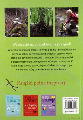 Cuda na kiju. Gry i zabawy na świeżym powietrzu - Jo Schofield [KSIĄŻKA]