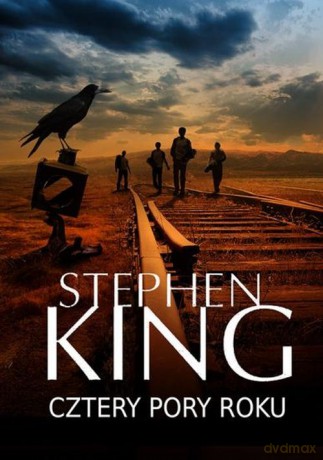 Cztery pory roku - Stephen King [KSIĄŻKA]
