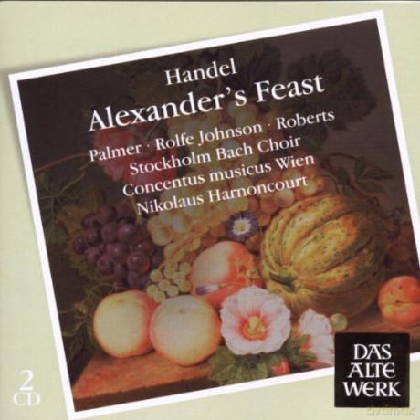 Nikolaus Harnoncourt/Cmw: Handel: Alexander\'s Feast&Concert [2CD]