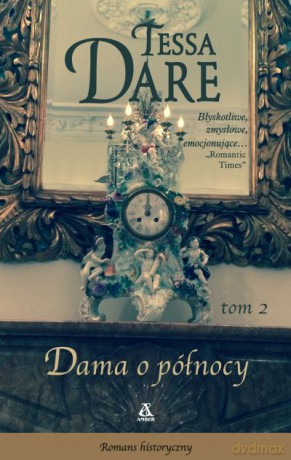 Dama o północy (Tom 2) - Dare Tessa [KSIĄŻKA]