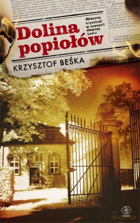 Dolina popiołów - Krzysztof Beśka [KSIĄŻKA]