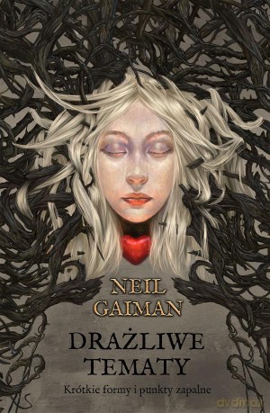 Drażliwe tematy - Neil Gaiman (twarda) [KSIĄŻKA]