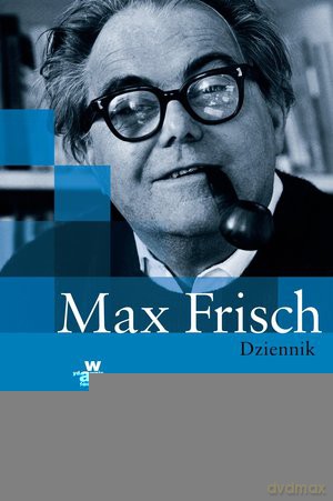 Dziennik 1946-1949 1966-1971 - Max Frisch (twarda) [KSIĄŻKA]
