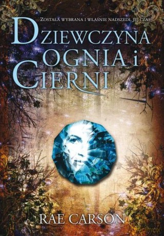 Dziewczyna ognia i cierni - Rea Carson [KSIĄŻKA]