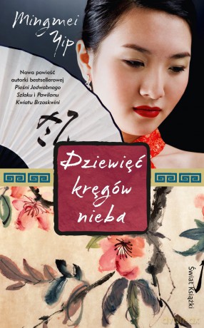 Dziewięć kręgów nieba - Mingmei Yip [KSIĄŻKA]