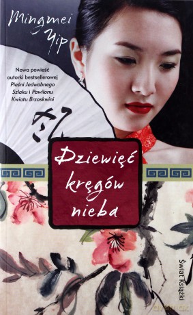 Dziewięć kręgów nieba - Mingmei Yip [KSIĄŻKA]