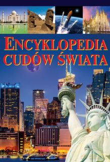 Encyklopedia cudów świata (twarda) [KSIĄŻKA]