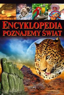Encyklopedia Poznajemy świat (twarda) [KSIĄŻKA]