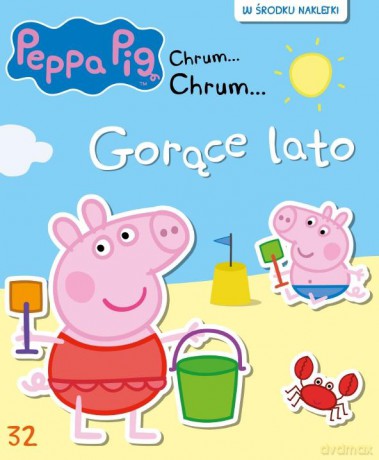 Gorące lato. Świnka Peppa chrum chrum (Tom 32) [KSIĄŻKA]