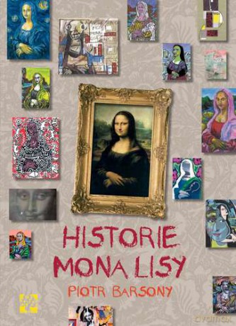 Historie Mona Lizy - Piotr Bransony (twarda) [KSIĄŻKA]