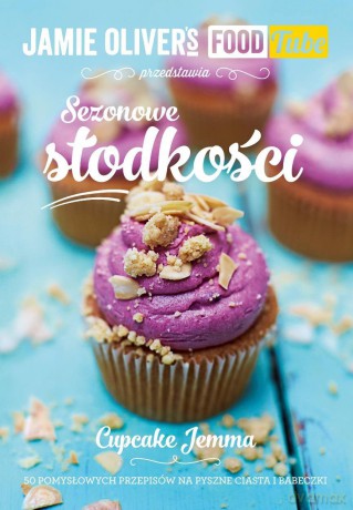Jamie Oliver's Food Tube. Sezonowe słodkości - Jemma Wilson [KSIĄŻKA]